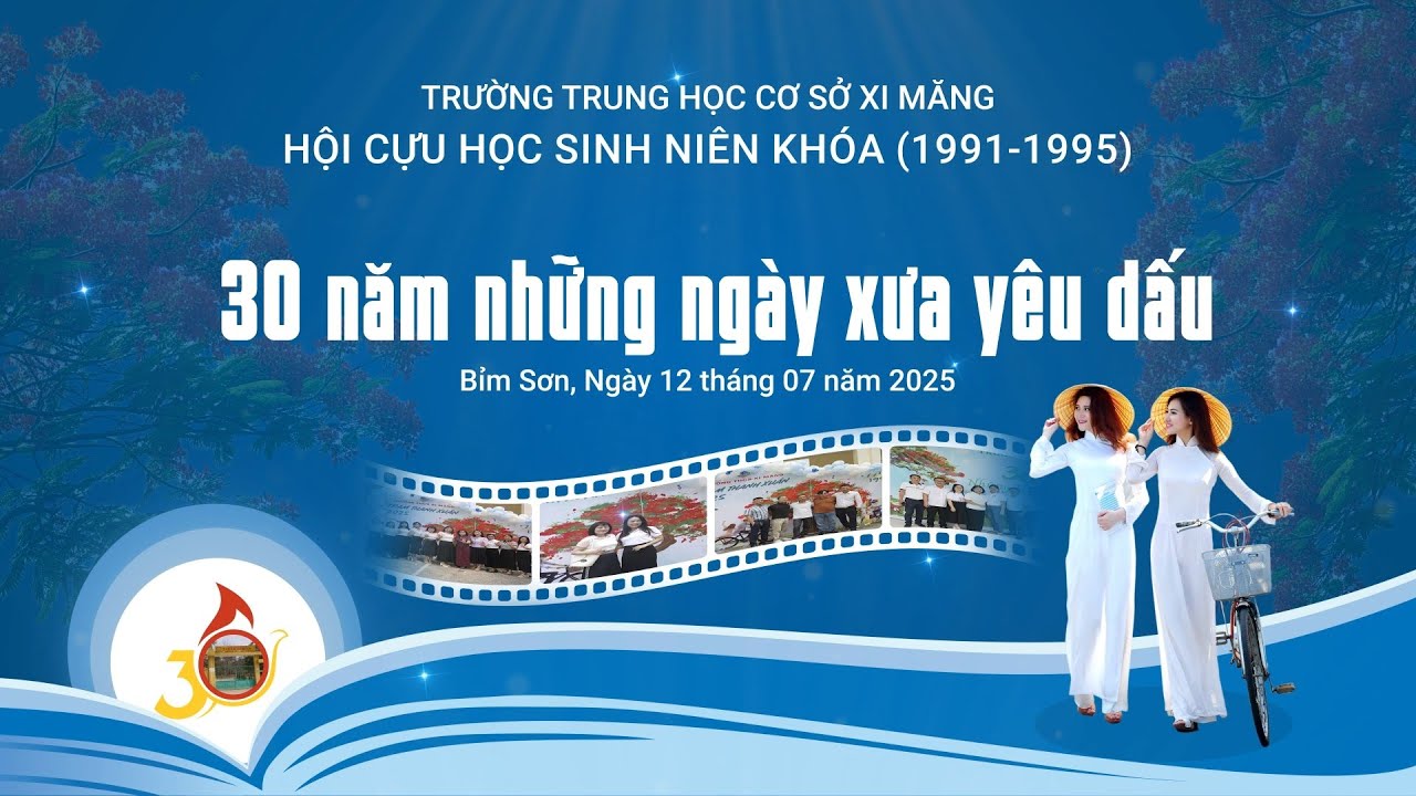 Hội khóa kỷ niệm 30 năm trường THCS Xi Măng Bỉm Sơn (Khóa 1991-1995)