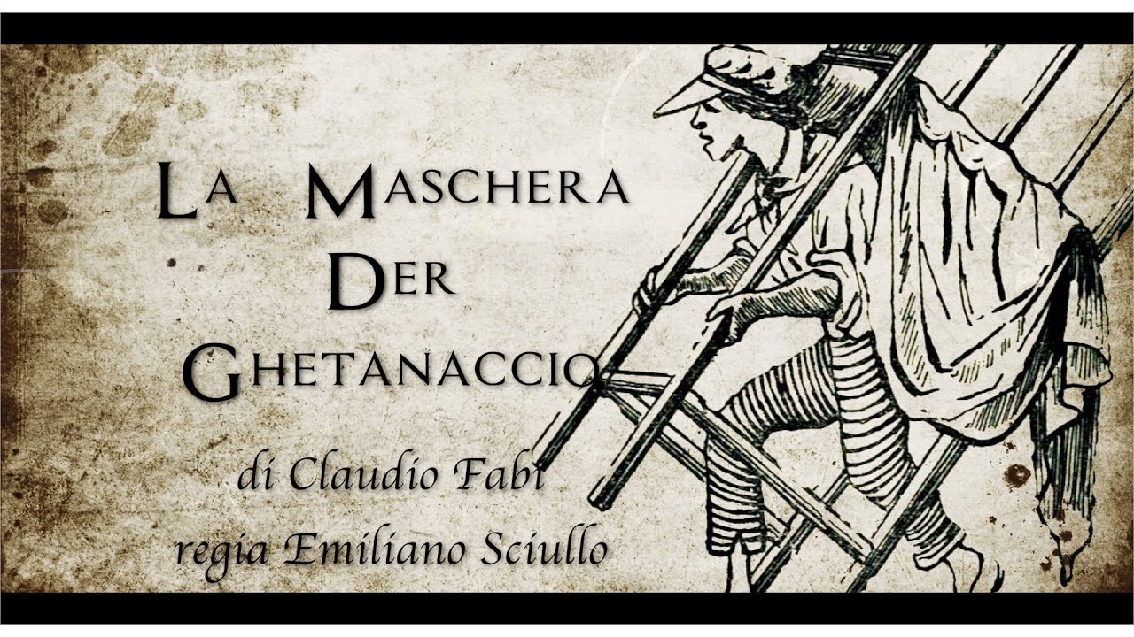 LA MASCHERA DER GHETANACCIO (trailer)