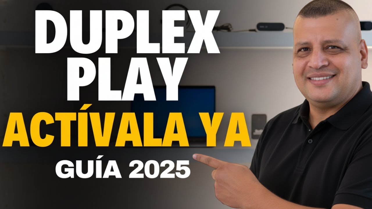 C&oacute;mo INSTALAR y ACTIVAR Duplex Play 2025 📺 Gu&iacute;a Completa en Smart TV (Samsung, LG)