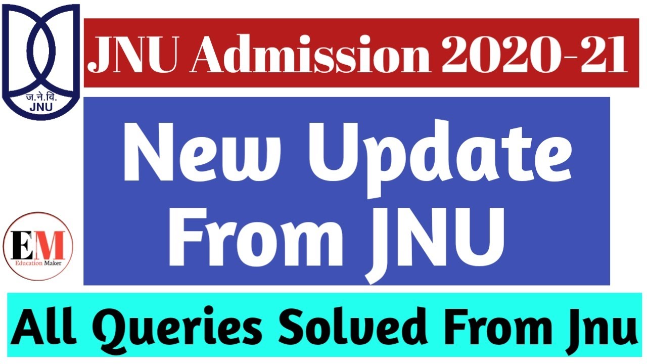 JNU Admission 2020 New Update | Jnu Admission 2020 Related Query Solved By Jnu