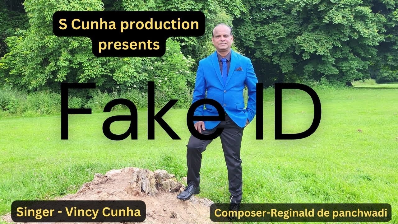 FAKE ID || NEW KONKANI SONG 2024  || VINCY CUNHA