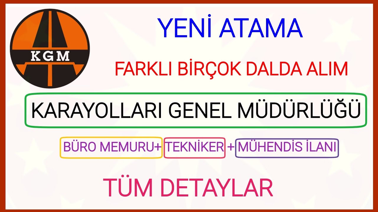 YENİ ATAMA✅ KARAYOLLARI GENEL MÜDÜRLÜĞÜ MEMUR ALIMI BAŞVURU NEREDEN NASIL YAPILIR TÜM DETAYLAR ✅