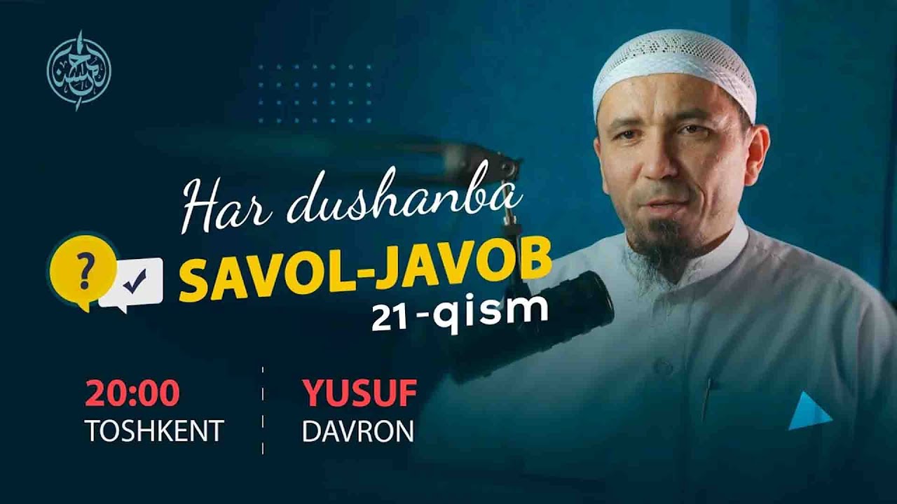 #021 Savol javoblar | Ustoz Yusuf Davron