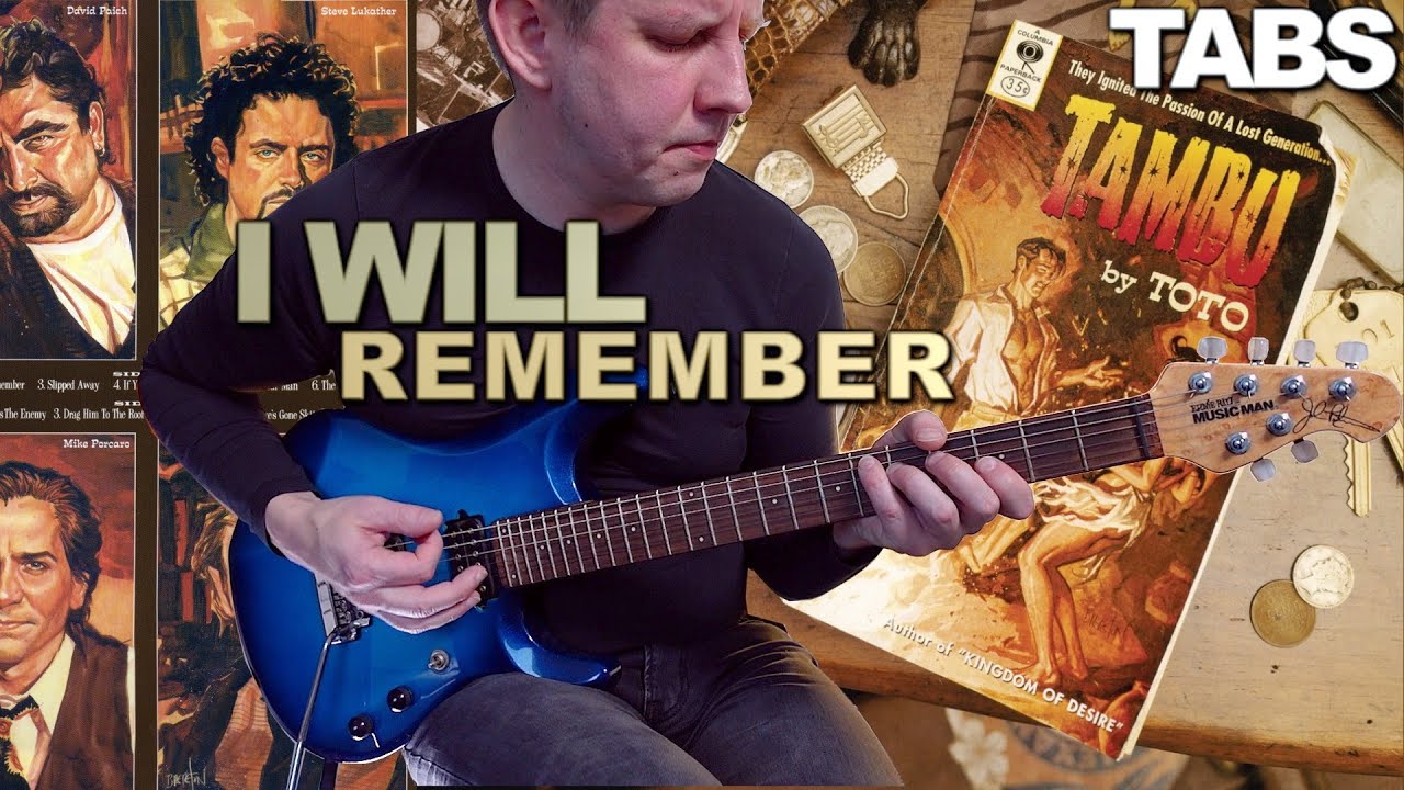 Toto - I Will Remember | Guitar cover WITH TABS + Luke's live OUTRO SOLO |