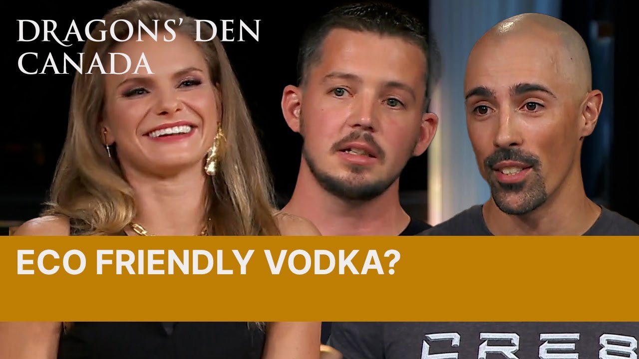 Eco Friendly Vodka? | Dragons' Den Canada