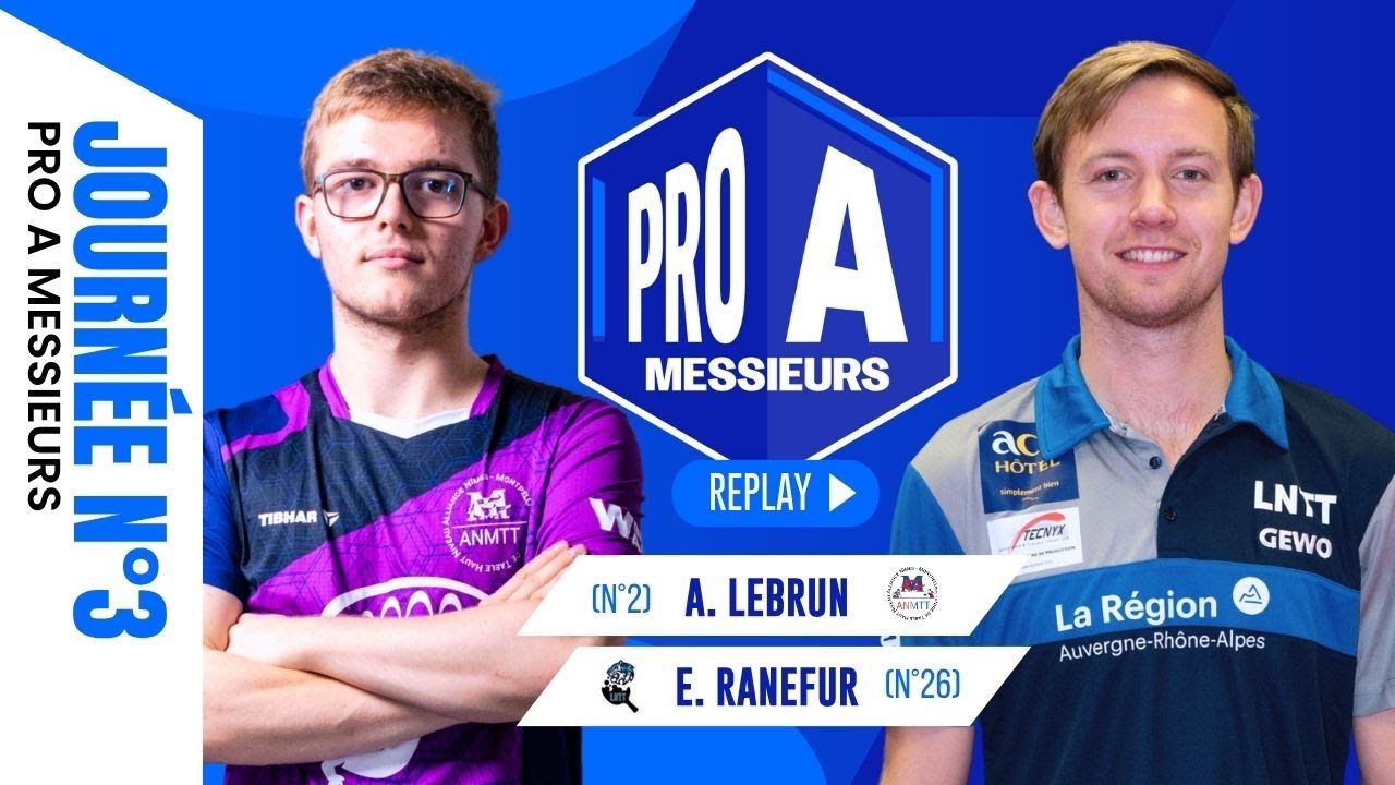 Alexis LEBRUN vs Elias RANEFUR | J3 | NIMES/MONTPELLIER vs ROANNE LNTT | PRO A