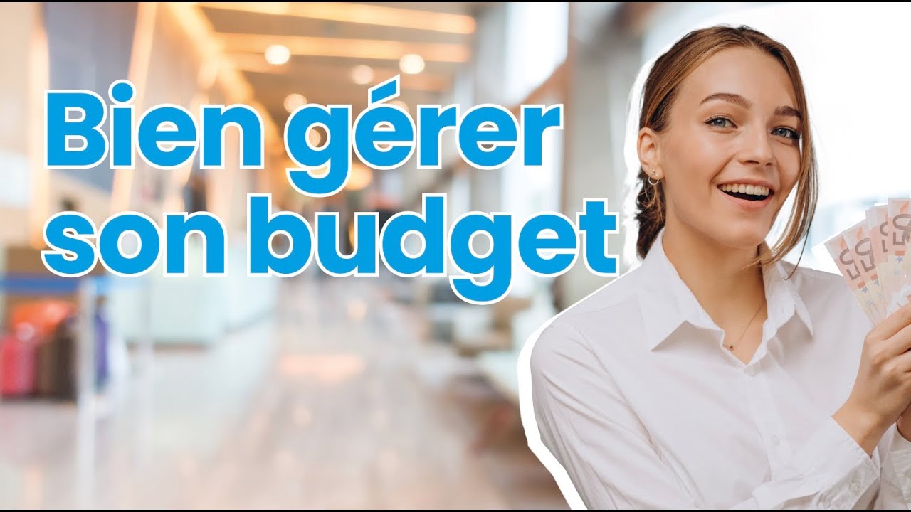 Bien gérer son budget