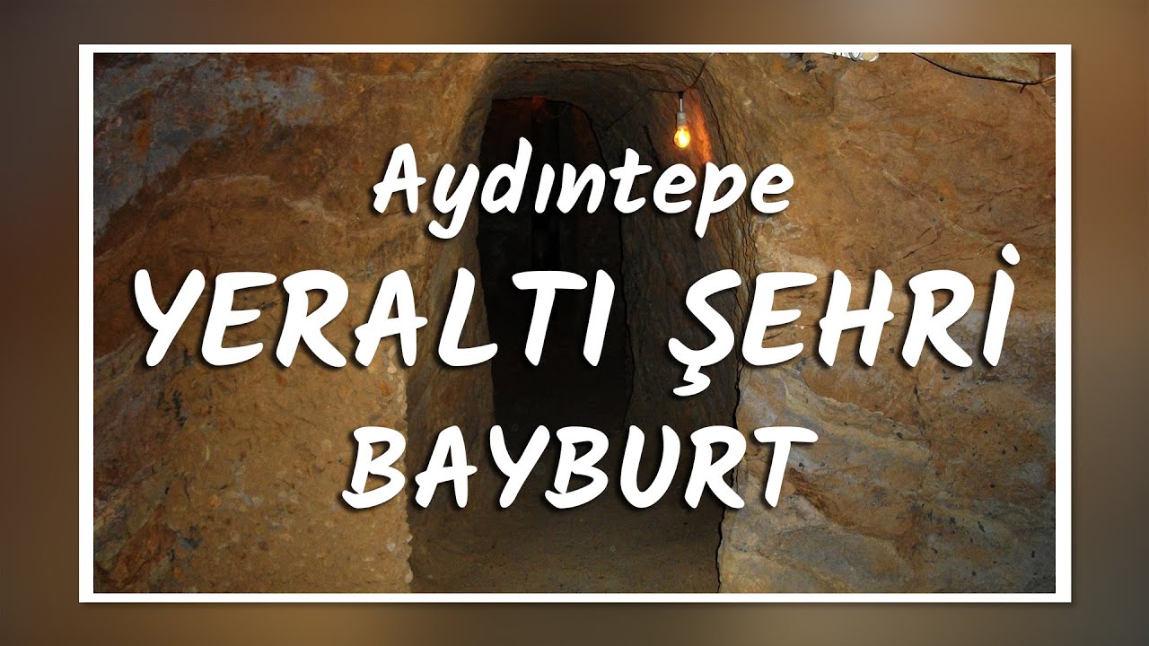 Aydıntepe Yeraltı Şehri - Bayburt Fotoğrafları