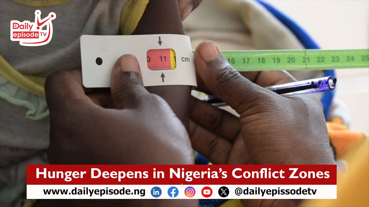 Hunger Deepens in Nigeria’s Conflict Zones