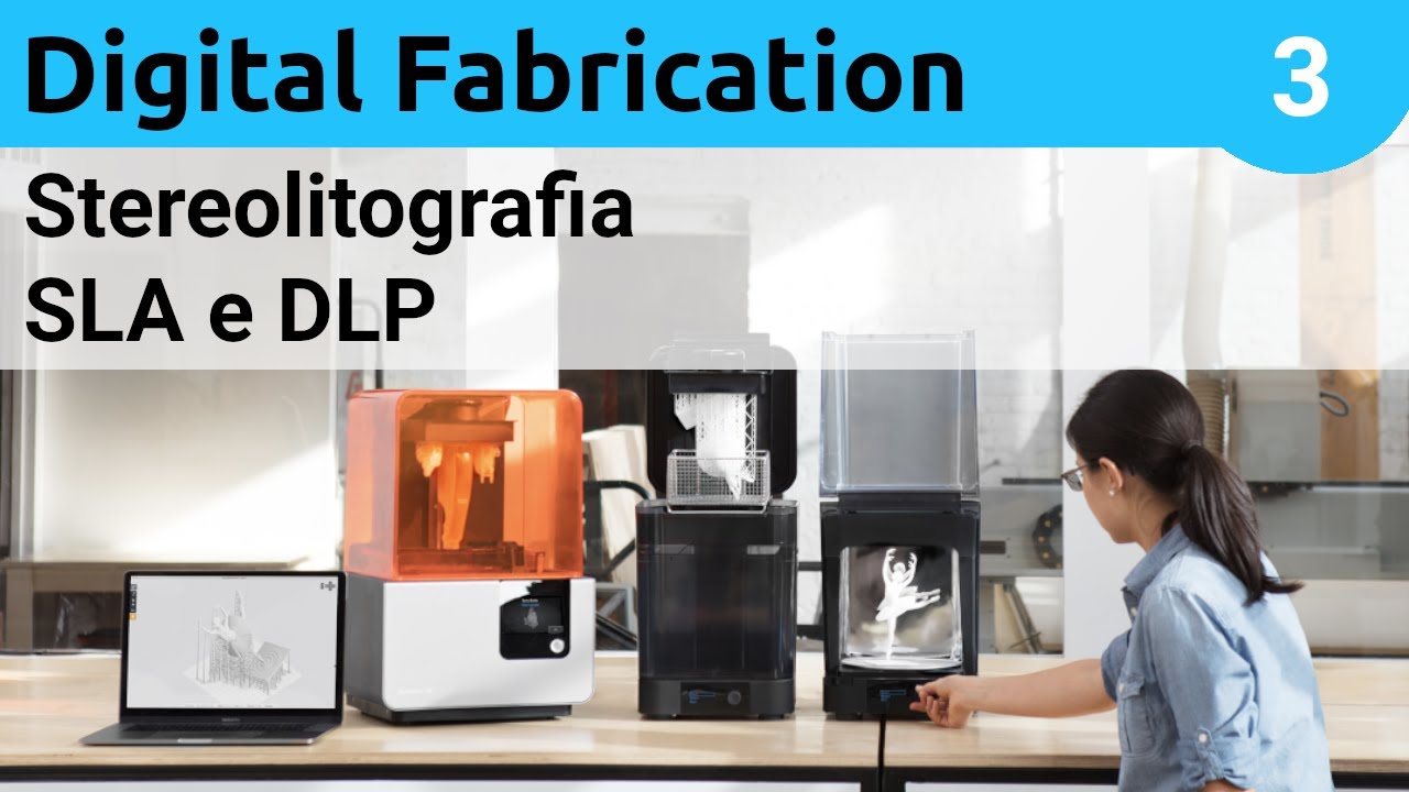 Come funziona la Stereolitografia (SLA e DLP) nella Digital Fabrication - Video 3