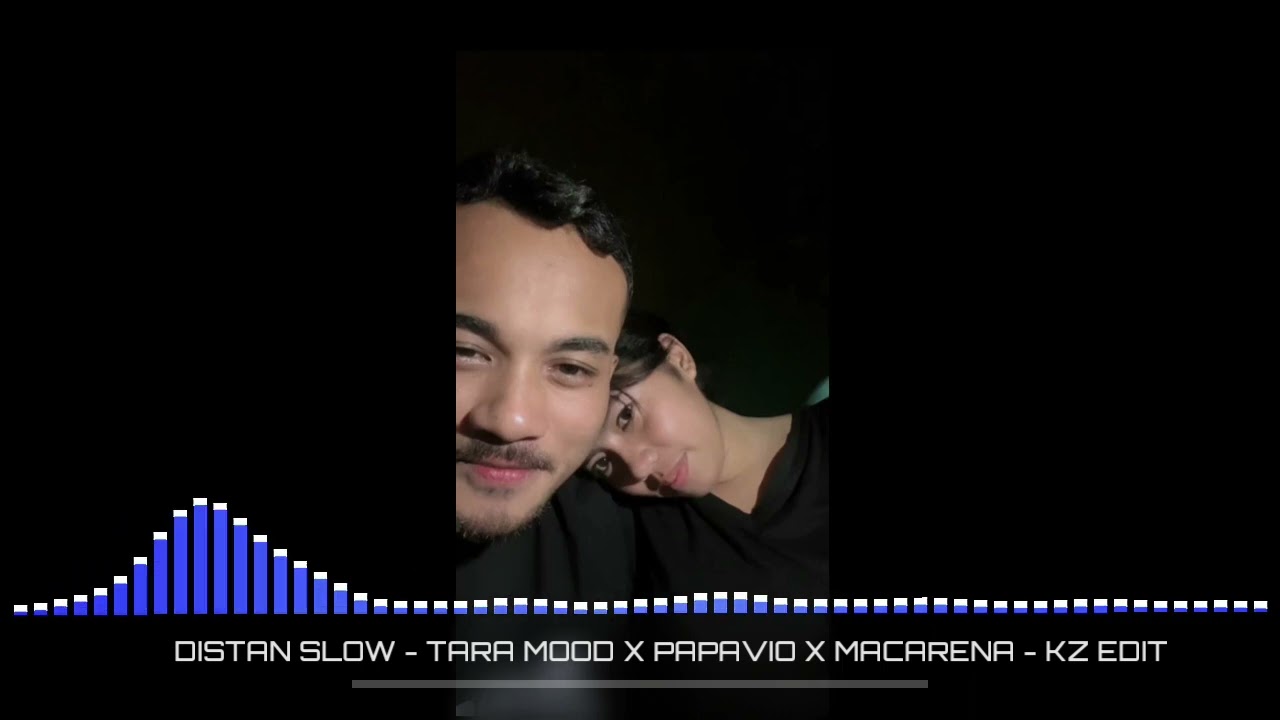 VIRAL TIKTOK❗TARA MOOD X PAPAVIO X MACARENA - KZ EDIT