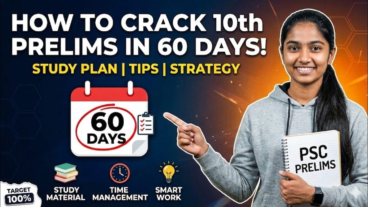How to Crack 10th Prelims in 60 Days?