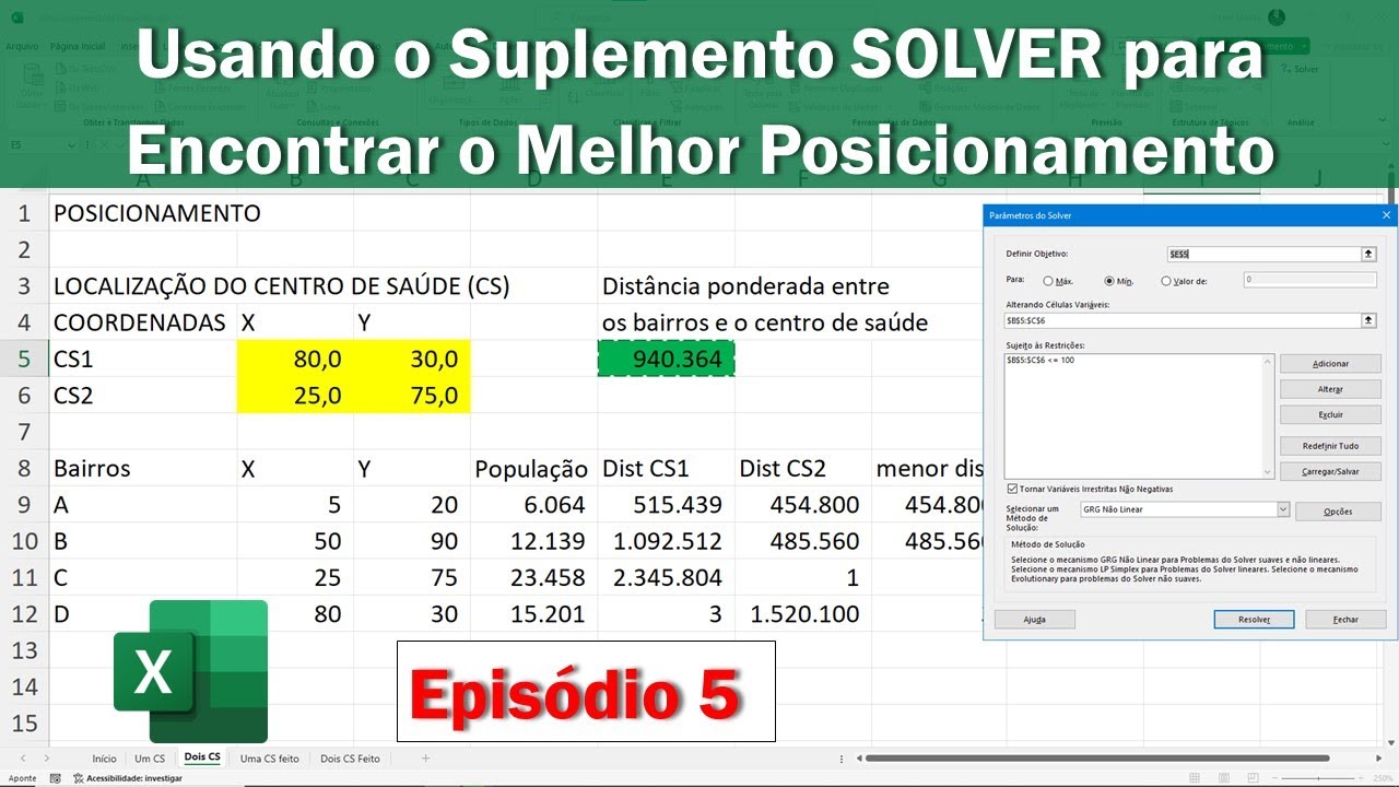 Usando o Solver para Encontrar o Melhor Posicionamento (episódio 5)