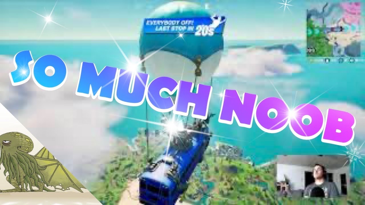Fortnite - So Much Noob!