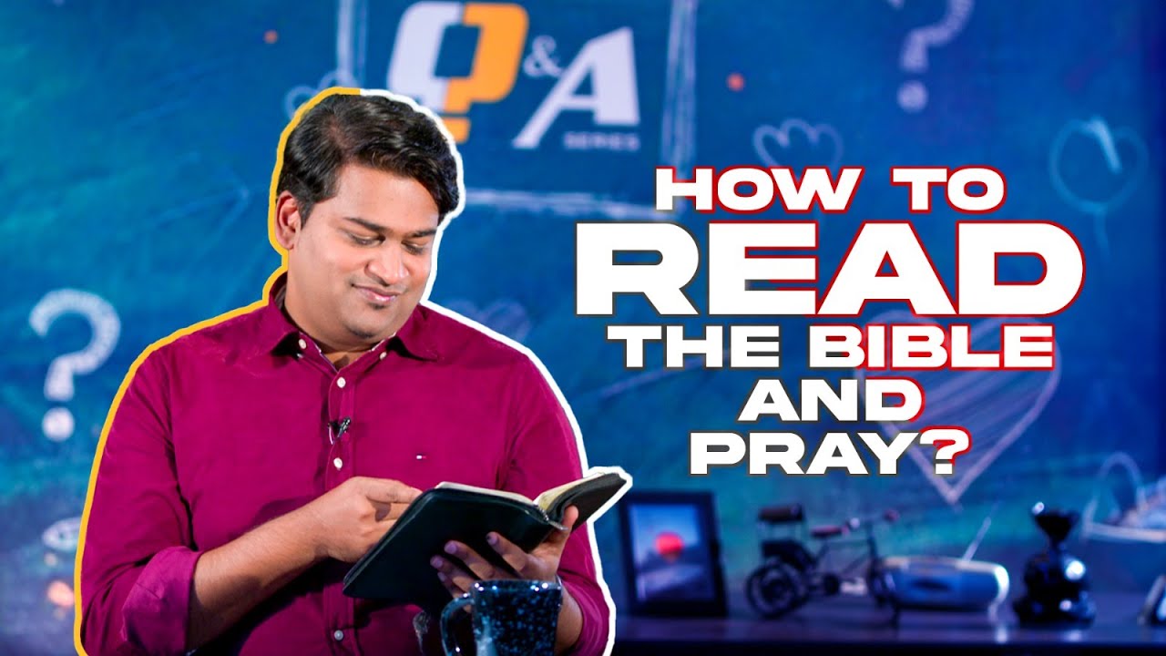 How To Read The Bible & Pray | Q & A | Samuel Dhinakaran