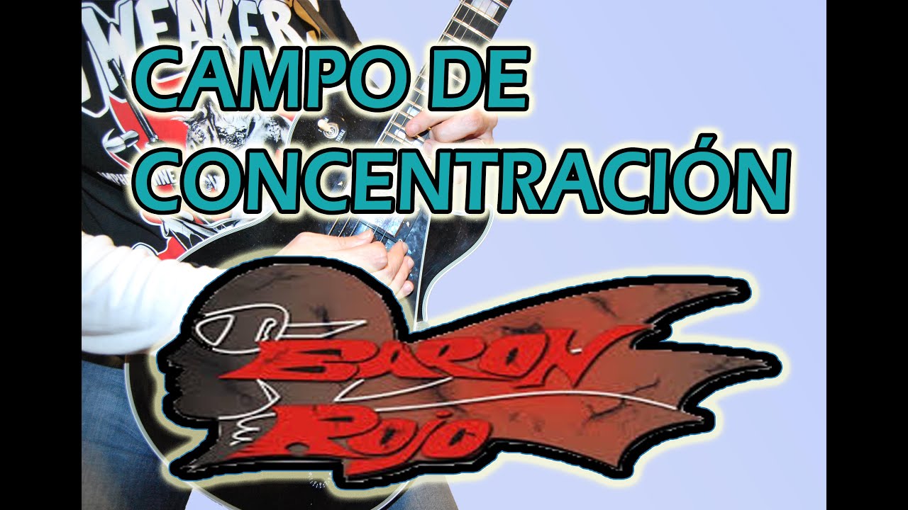 COMO TOCAR CAMPO DE CONCENTRACIÓN/BARÓN ROJO EN GUITARRA¡¡