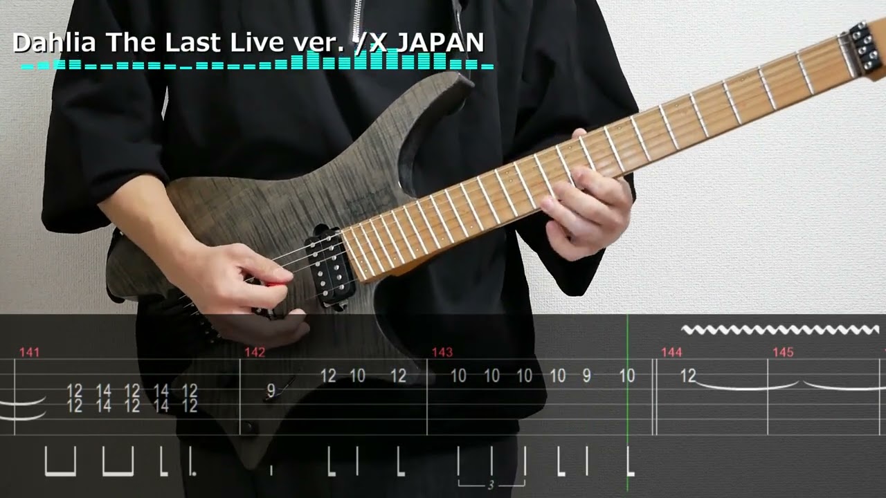【X JAPAN】Dahlia The Last Live ver.を弾いてみた【TAB付】