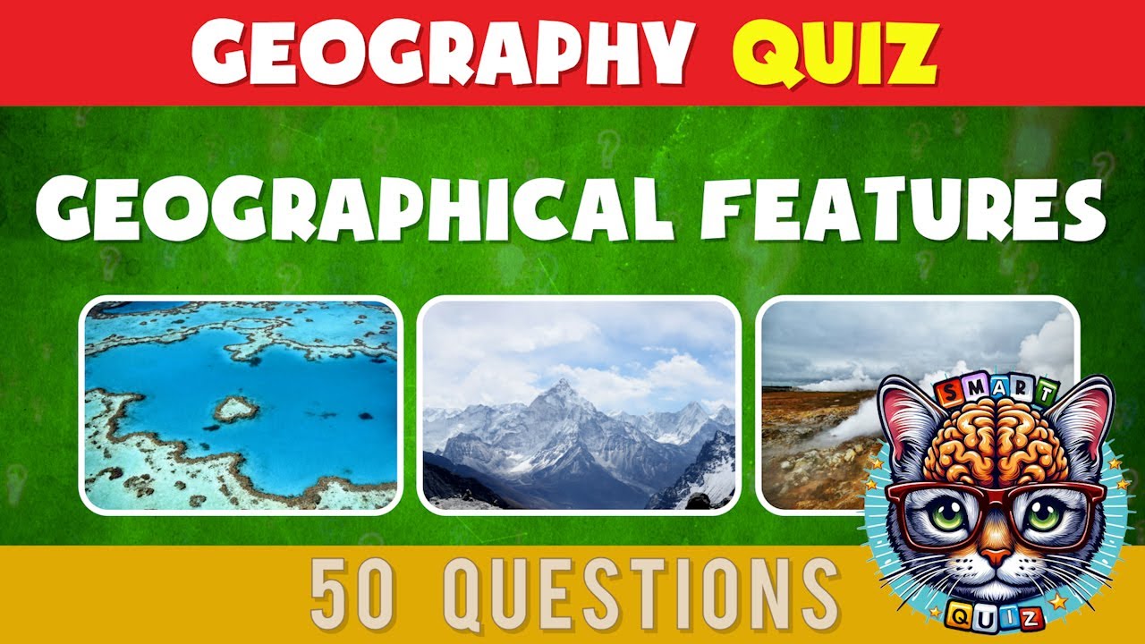 Amazing Geographical Features ⛰️🌊 | Geography Quiz 🌎