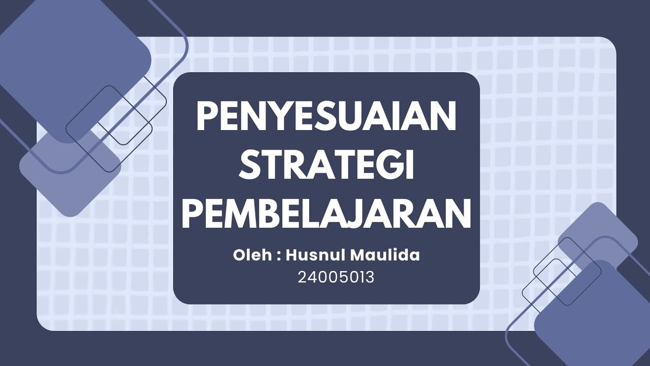 PENYESUAIAN STRATEGI PEMBELAJARAN || MATA KULIAH PERENCANAAN PEMBELAJARAN PNF