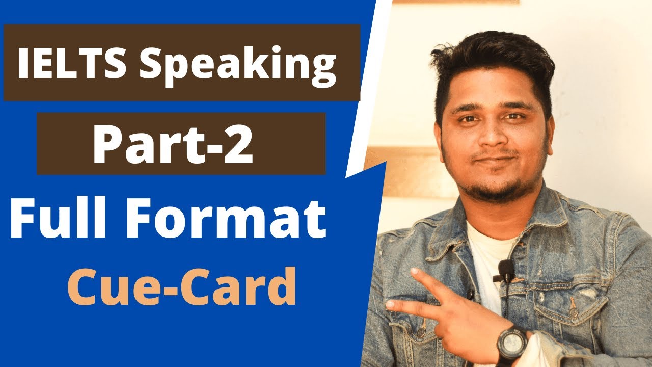 ১ টি Format দিয়ে IELTS Speaking এর যেকোনো Cue-Card Solve করা যাবে I IELTS Speaking Part-2 .