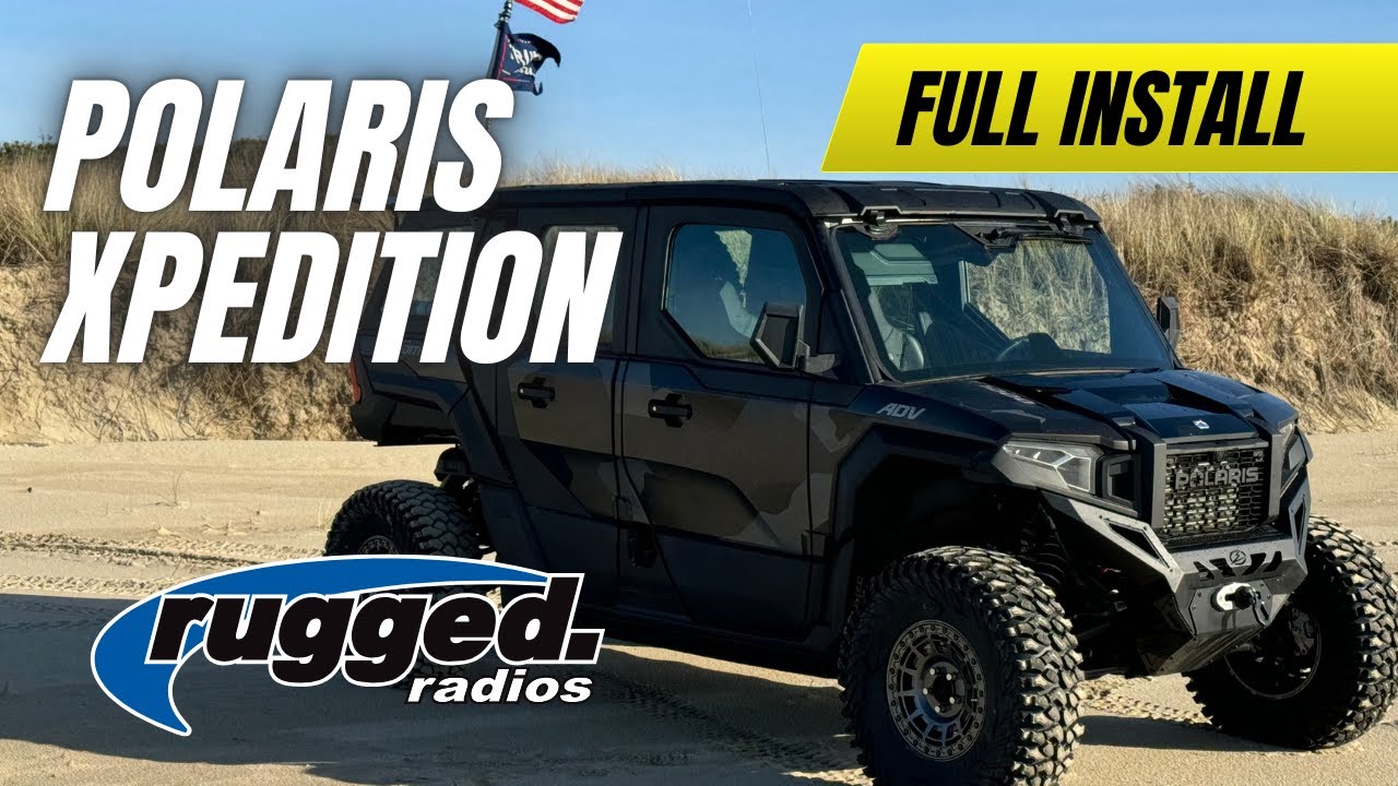 Full Rugged Radios Install | 2025 Polaris Xpedition