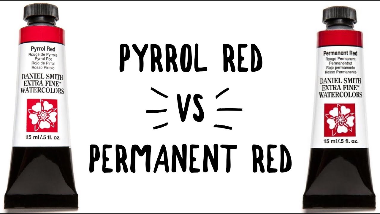 Daniel Smith Color Showdown S2E3: Pyrrole Red vs. Permanent Red