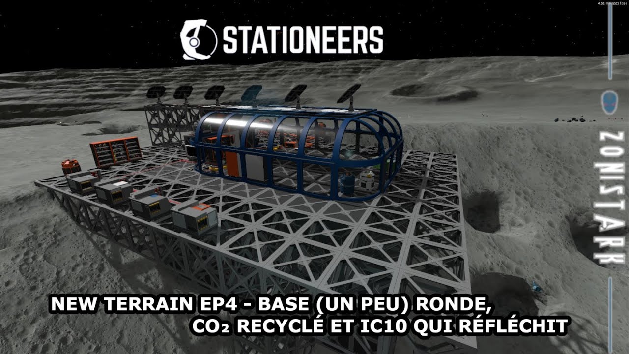 [FR] Stationeers Lune #4 – Base (un peu) ronde, CO₂ recyclé et IC10 qui réfléchit