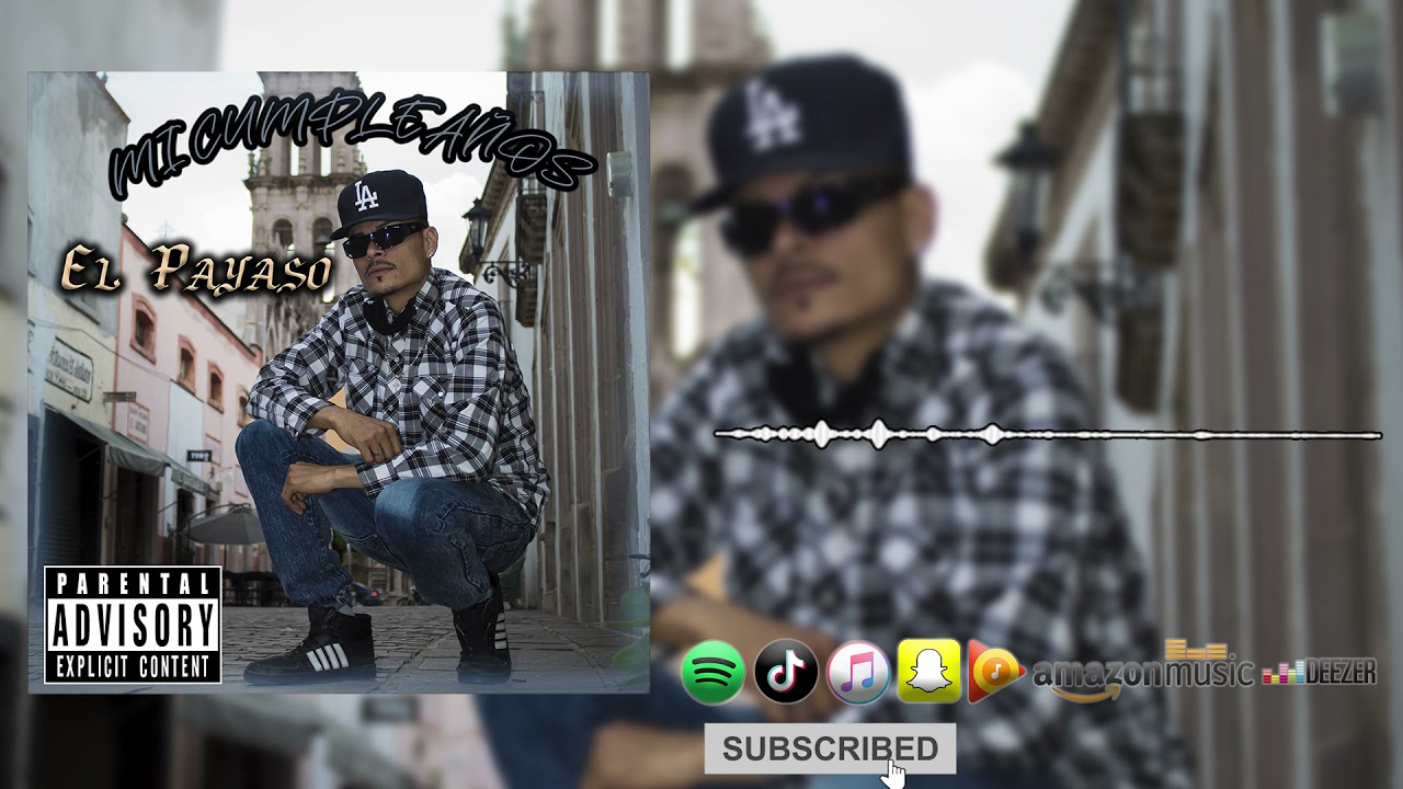 El Payaso - Mi Cumplea&ntilde;os | Rap Jerezano