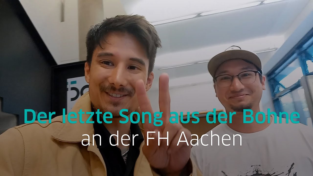 Shawn Bu und Julien Bam - Der letzte SONG AUS DER BOHNE an der FH Aachen