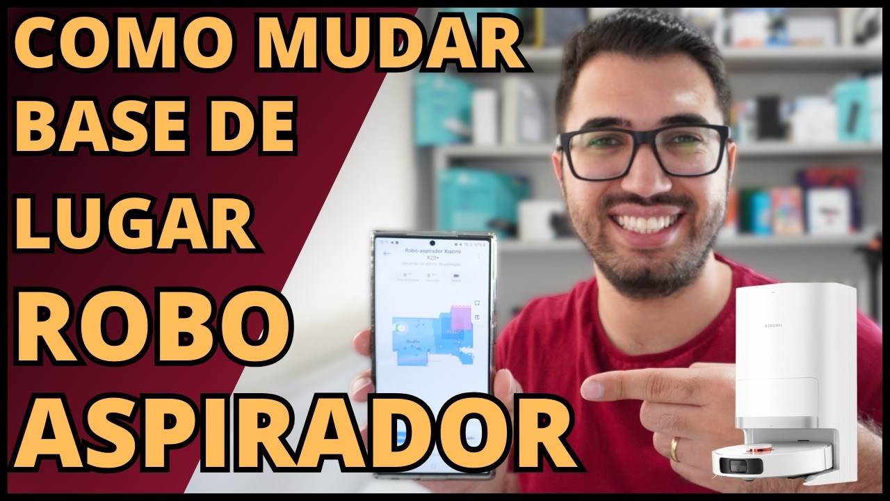 Como mudar a base de lugar do Robo Aspirador no Mapa! Mais f&aacute;cil que parece!