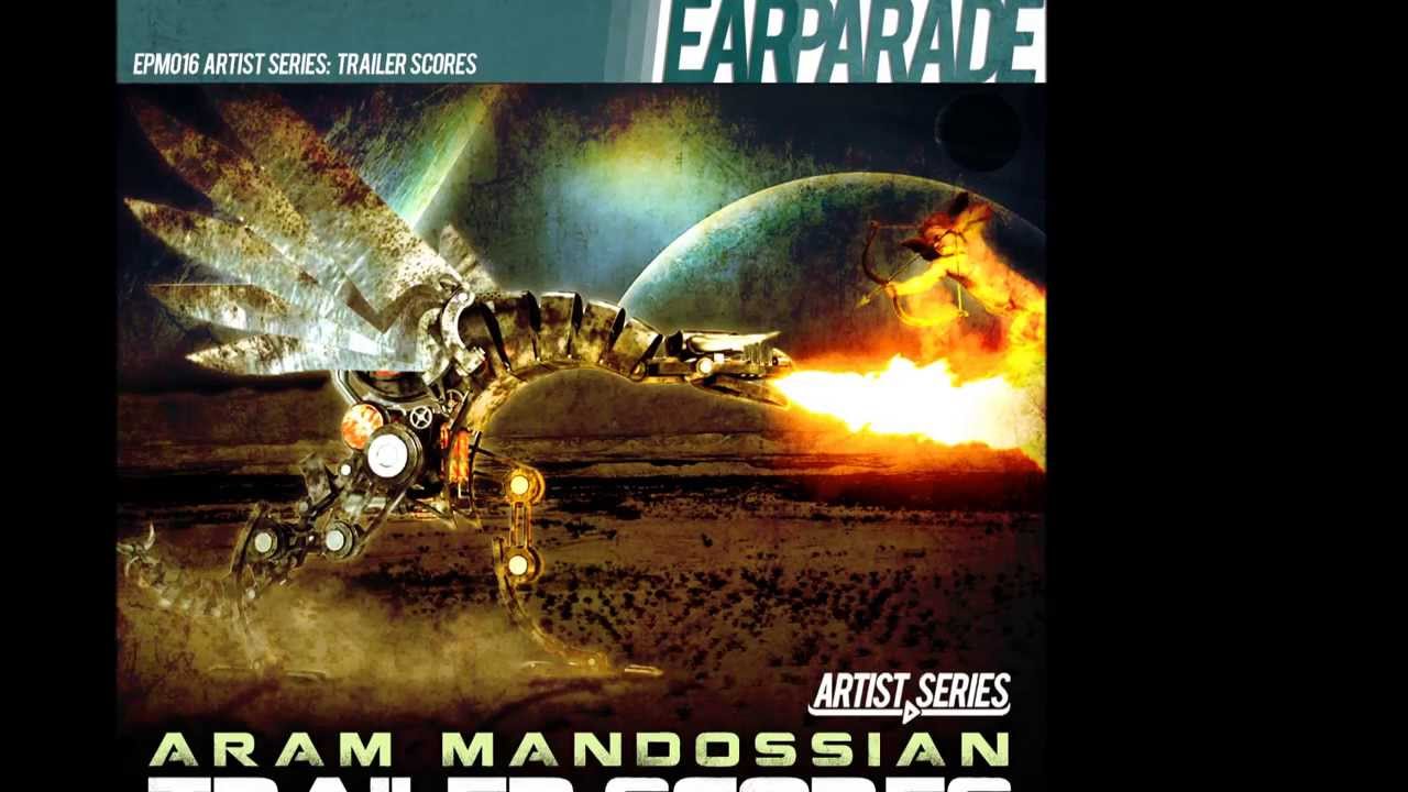 JUNGLES & DEMONS - Aram Mandossian:Trailer Scores  Ear Parade