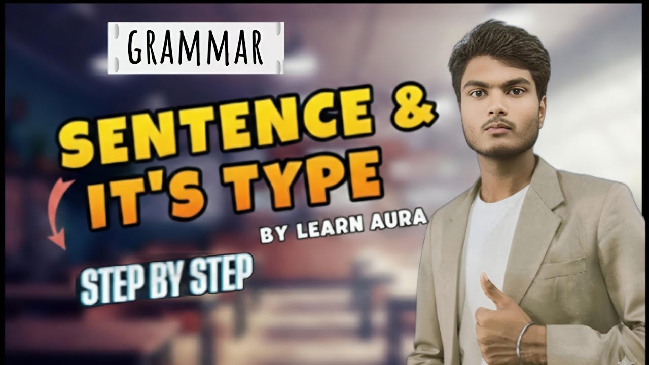 Sentences English Grammar |Types/Questions/Practice |How To Make Sentences in English Conversation