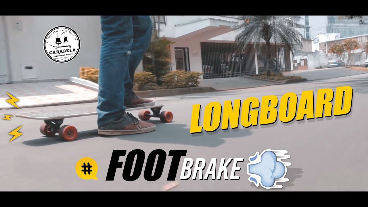 &iquest;C&oacute;mo frenar en tu longboard? : Footbrake Tip