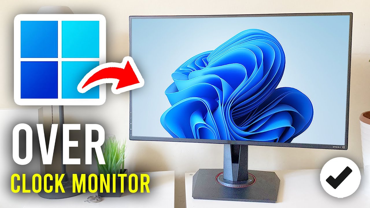 How To Overclock Monitor Refresh Rate - Full Guide