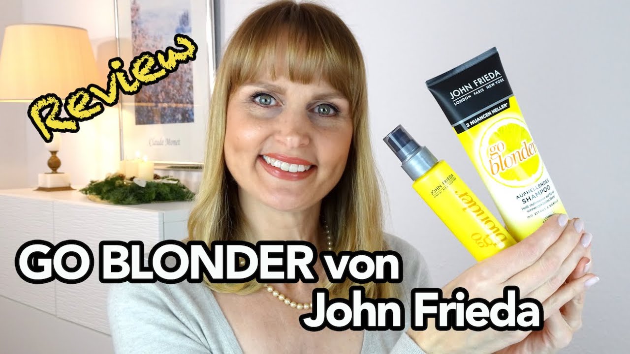 Review: JOHN FRIEDA GO BLONDER - Haaraufhellung für zu Hause