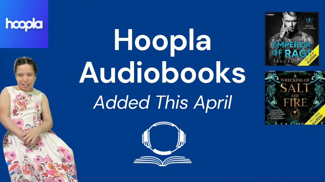 Audiobooks Hoopla  added to it&rsquo;s Catalog For April