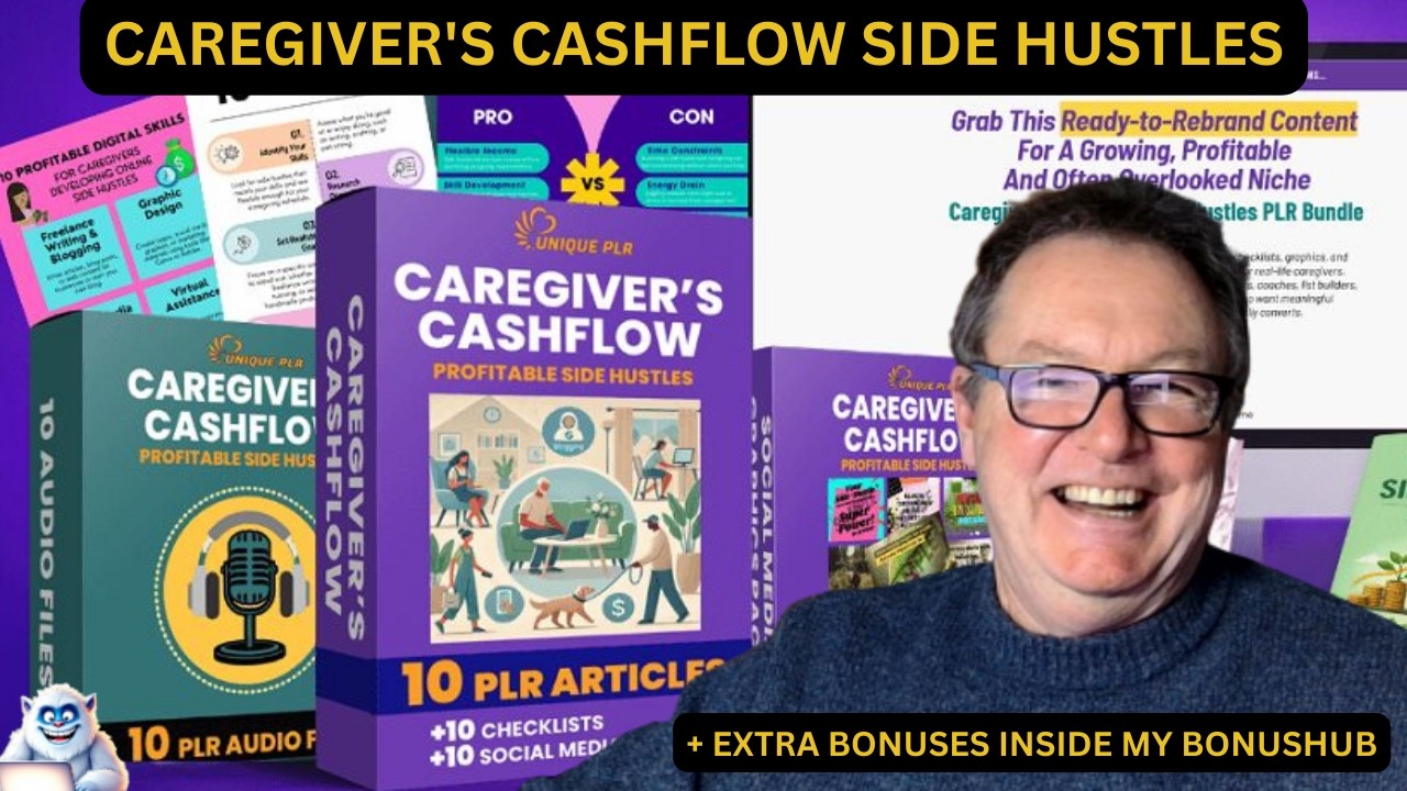 Caregiver’s Cash Flow Side Hustle: What’s Inside + My Bonus Stack