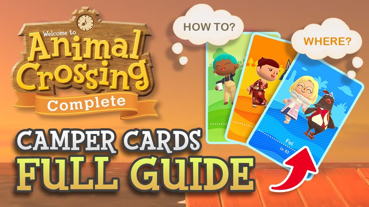 Animal Crossing Camper Cards FULL GUIDE! (New Details Revealed)