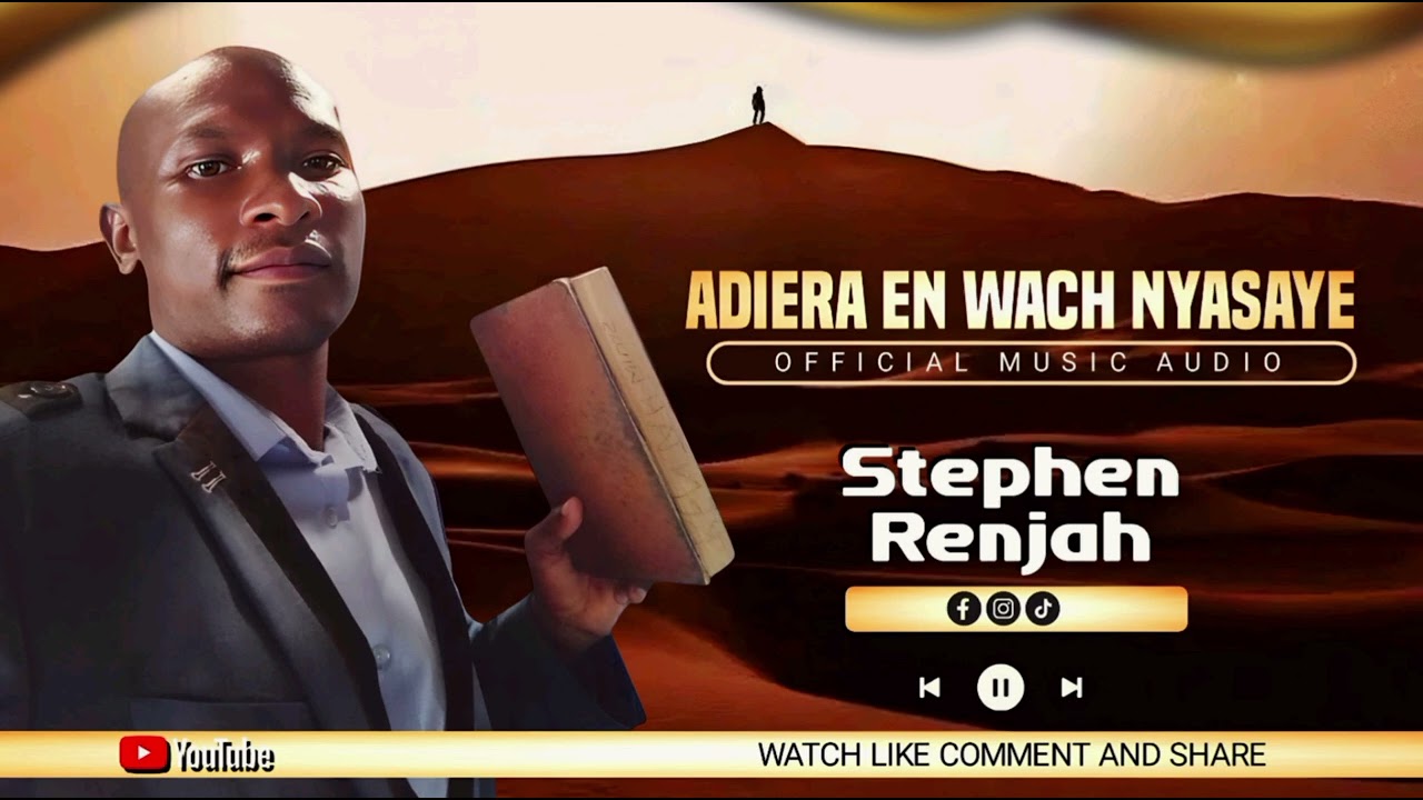 Adiera En Wach nyasaye (Pst.Stephene Renjah)