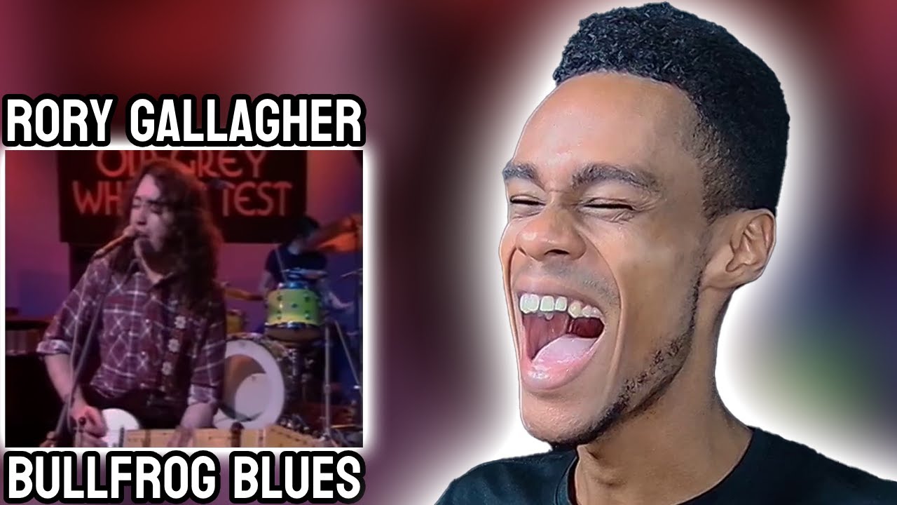Rory Gallagher - Bullfrog Blues | FIRST TIME REACTION