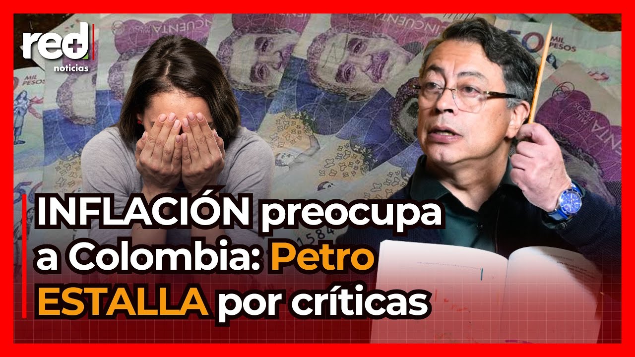 INFLACI&Oacute;N preocupa en Colombia: Gustavo Petro ESTALLA por denuncias sobre el salario m&iacute;nimo