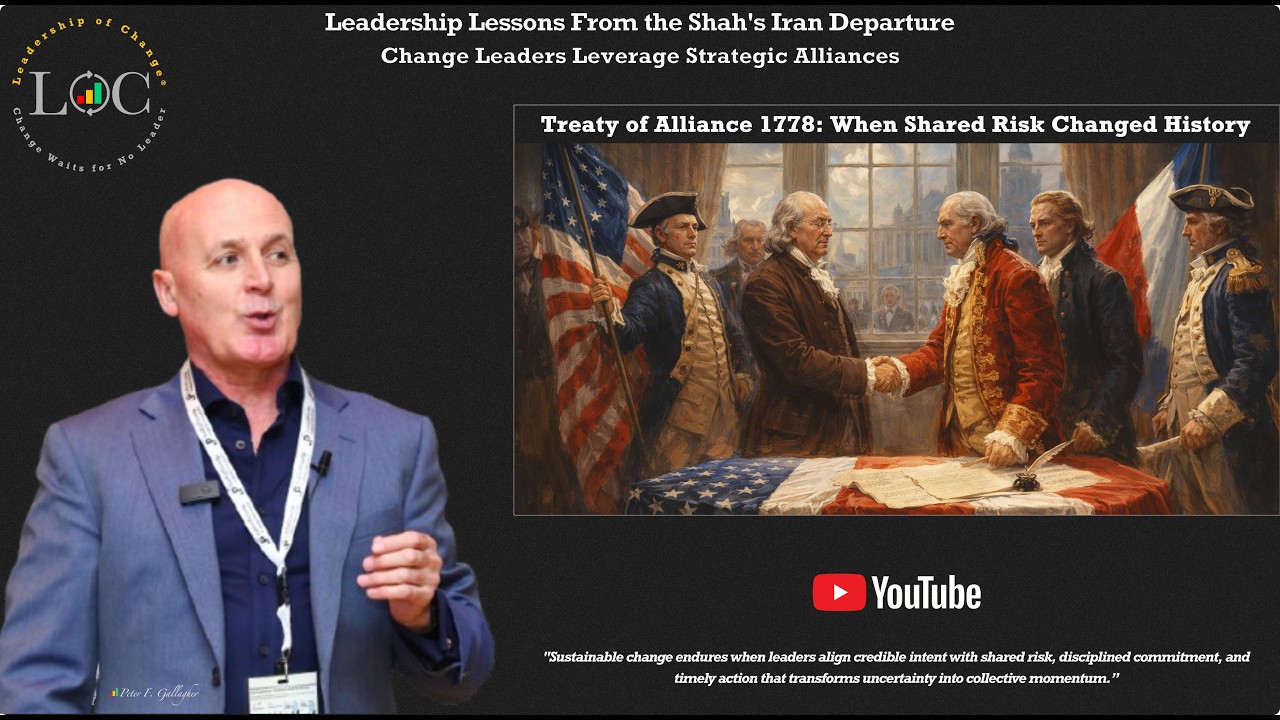 Change Leadership Lessons From the Treaty of Alliance - Change Leaders Leverage Strategic Alliances
