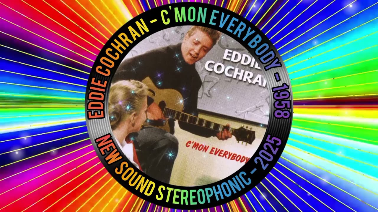EDDIE COCHRAN - C'MON EVERYBODY - 1958 - NEW SOUND STEREOPHONIC - 2025