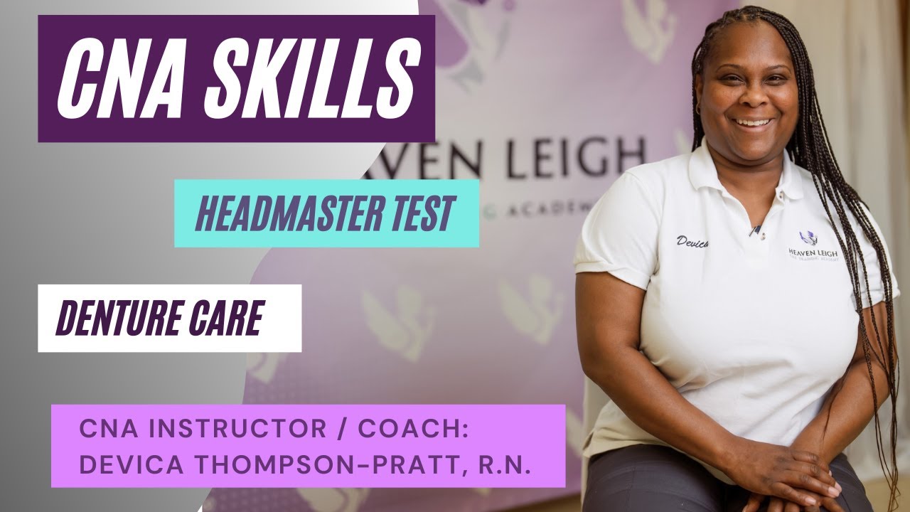 CNA Skills | Headmaster Skills Test | Certified Nursing Assistant Training