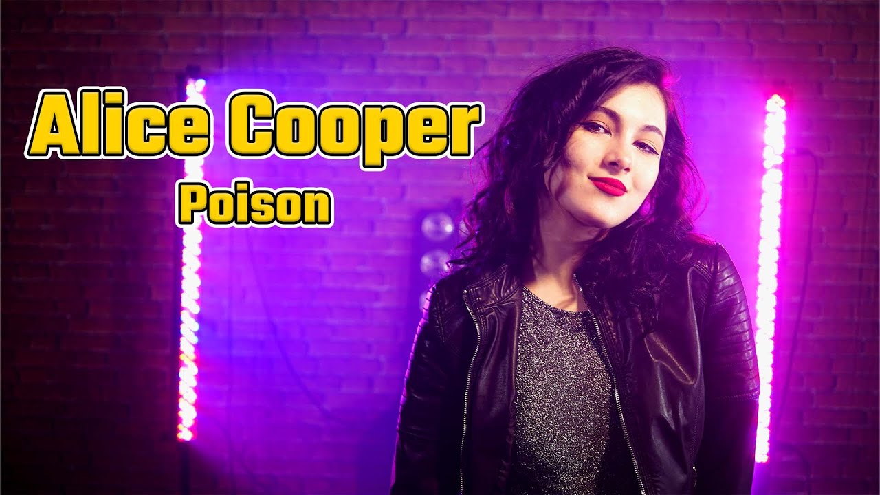 Poison (Alice Cooper); Cover by Rockmina