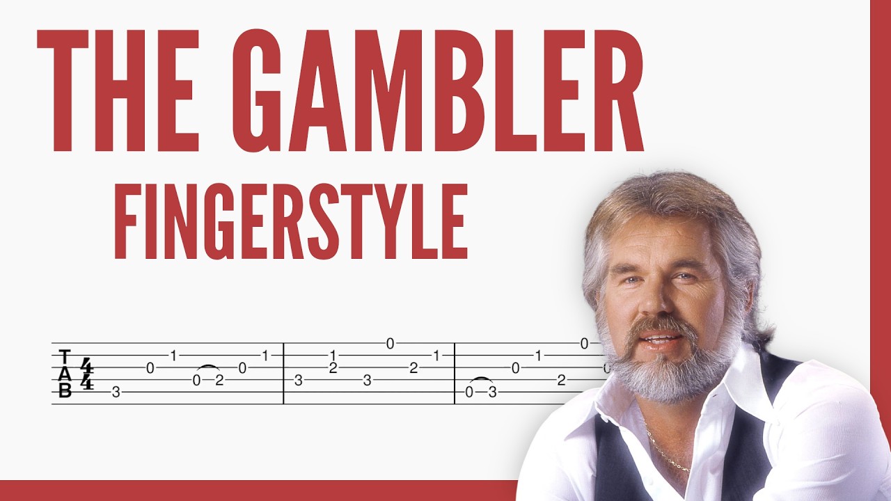 The Gambler - Kenny Rogers | TAB Fingerstyle for Guitar