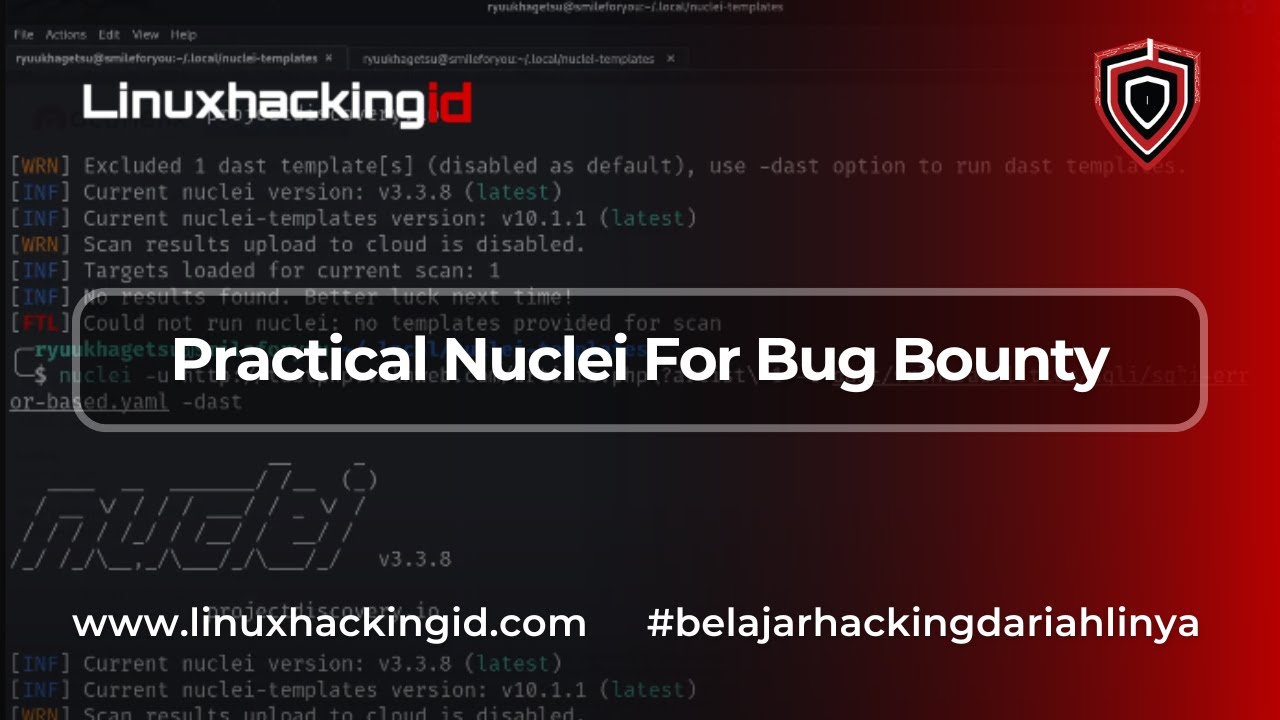 Practical Nuclei for Bug Bounty (untuk pemula)