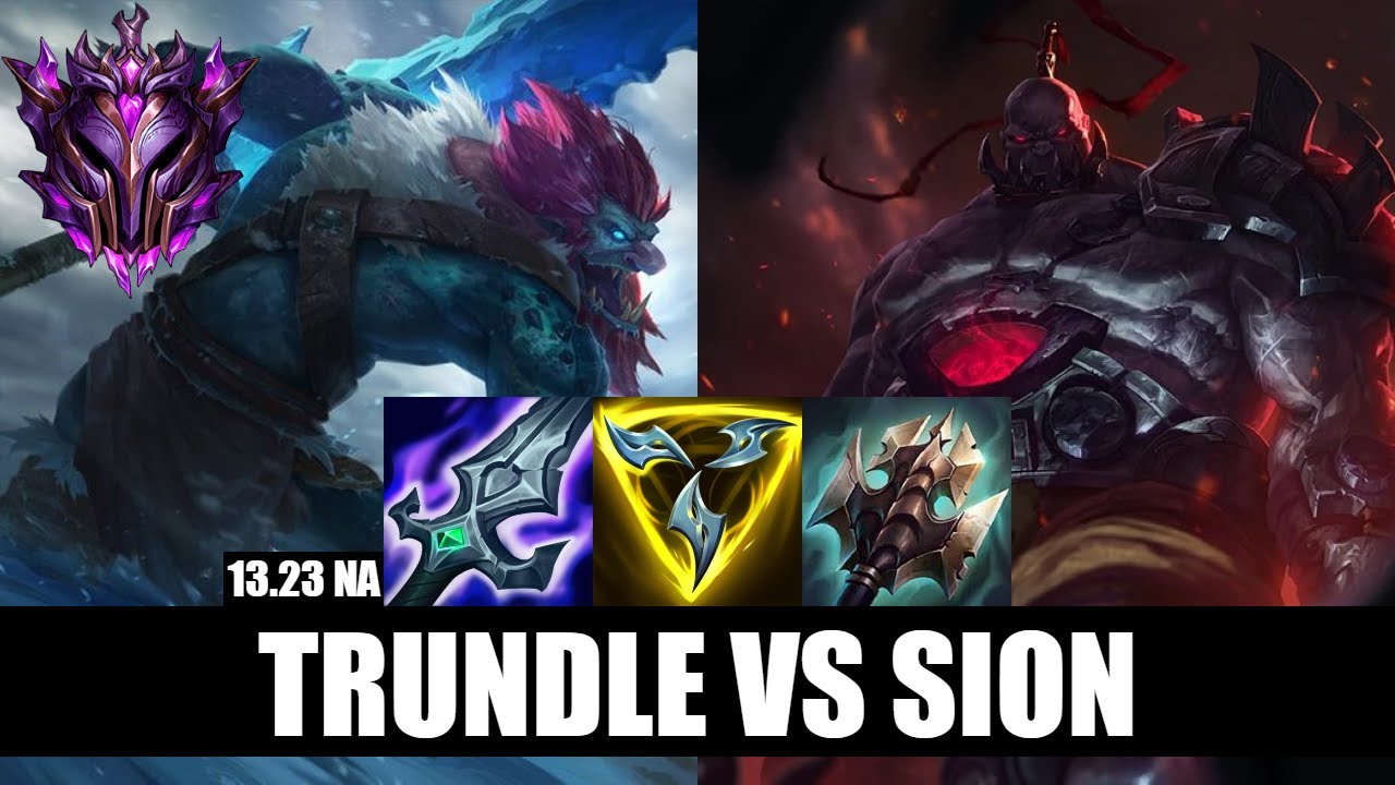 Trundle Top vs Sion Master NA 13.23