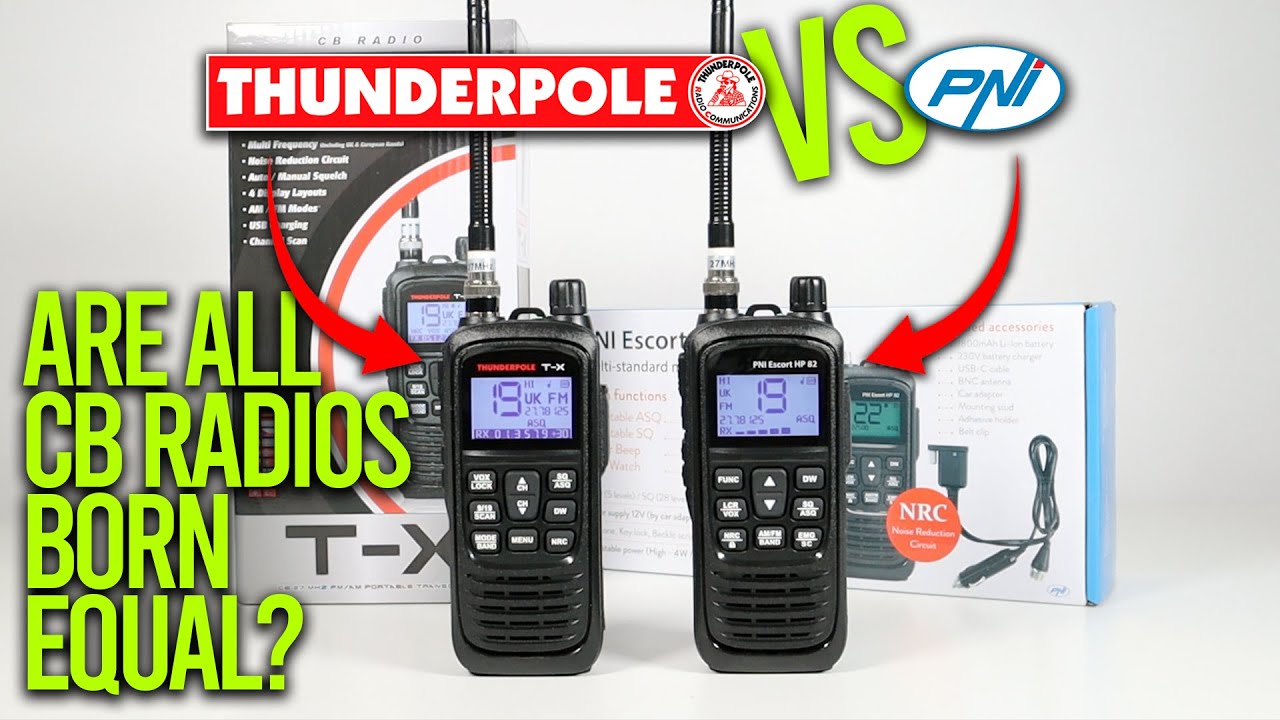 Thunderpole TX Vs PNI Escort HP82 Handheld CB Radios - Which Should You Buy?