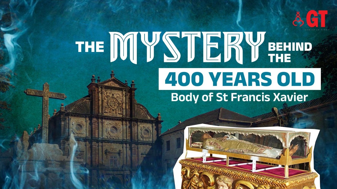 St Francis Xavier DNA controversy in Goa: Mystery Explored | Subhash Velingkar | Gomantak Times